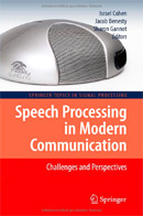 Cover of Speech Processing in Modern Communication: Challenges and Perspectives
